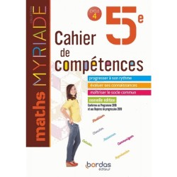 Myriade Maths - Cahier de Compétences 5e - 2019 - Bordas