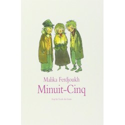 Minuit cinq - Malika Ferdjoukh - Ecole Des Loisirs