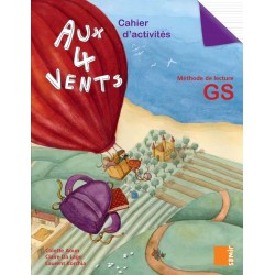 Aux 4 vents GS - Cahier d'activités - Samir Editeur