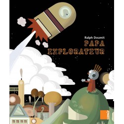 Papa explorateur - Aux 4 vents CP - Samir Editeur