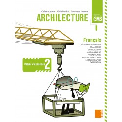 Archilecture CM2 - Cahier d'exercices 2 - Samir Editeur