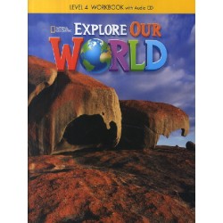 Explore Our World 4 - Workbook with CD - National Geographic Learning
