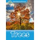 Trees - Audio Pack - Oxford Read and Discover - Level 1 - OXFORD