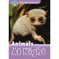 Animals At Night - Audio Pack - Oxford Read and Discover - Level 4 - OXFORD