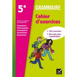 Grammaire 5ème - Cahier d'exercices - 2012 - Hatier