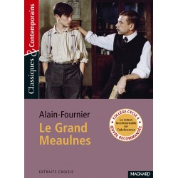 Le Grand Meaulnes - Alain-Fournier - Classiques & Contemporains N°191 - Magnard