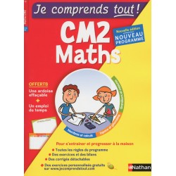 Je comprends tout - Maths CM2 - 2016 - Nathan