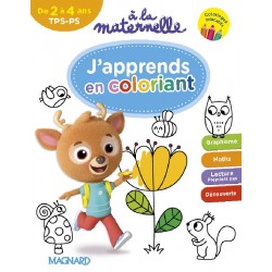 A la maternelle TPS-PS - J'apprends en coloriant - 2017 - Magnard