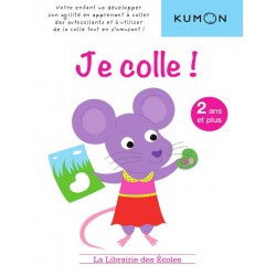 Méthode Kumon - Je colle - 2 ans et plus - 2018 - La Librairie des Ecoles