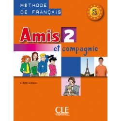 Amis et compagnie 2 - Méthode de français - 2008 - Cle International