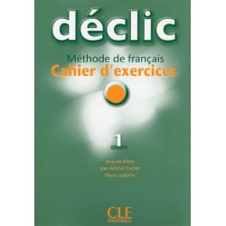 Déclic 1 - Méthode de français - 2004 - Cle International