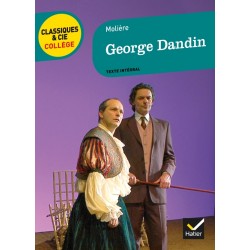George Dandin - Molière - Classiques & Cie Collège - Hatier