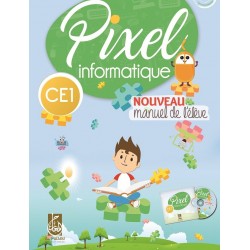 Pixel Informatique CE1 - Niveau 2 - Manuel - 2ème Edition - 2020 - Al Maarij