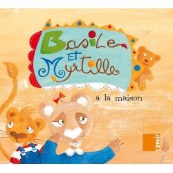 Basile et Myrtille - À la maison - Samir Editeur