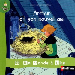 Album 5 : Arthur et son nouvel ami - Un Monde a lire Kimamila CP - Série rouge - 2012 - Nathan