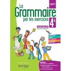 La Grammaire par les exercices 4e - Cahier d'exercices - 2021 - Bordas