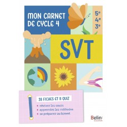 Mon carnet de Cycle 4 SVT - 5e 4e 3e - 2022 - Belin