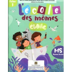 L'école Des Mômes étoile MS - Fichier 1 - Al Madariss