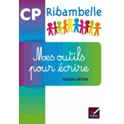Mes outils pour ecrire (pack de 5 exemplaires) - Ribambelle CP serie violette - 2016 - Hatier