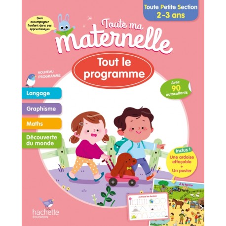 Toute ma maternelle - Tout le programme TPS 2 - 3 ANS - 2022 - Hachette