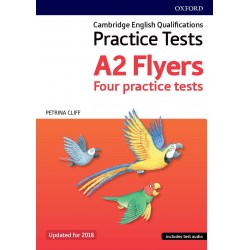 Cambridge English Qualifications Young Learners Practice Tests A2 Flyers Pack - 2018 - Oxford University Press