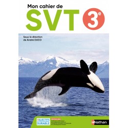 Mon cahier de SVT 3e - 2023 - Collection Duco - Nathan