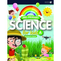 Science For Kids A - Student's Book - 2021 - Vector