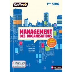 Management des organisations Term STMG - Collection Réflexe - 2017 - Nathan