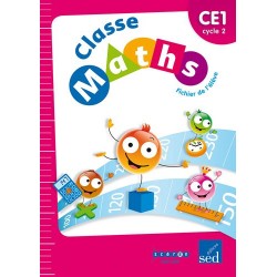 Classe Maths CE1 - Fichier - 2012 - Sed