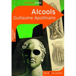 Alcools - Classico Lycée N° 25 - 2009 - Belin Gallimard
