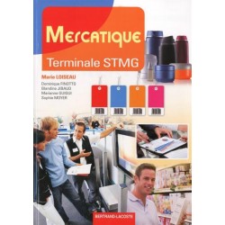 Mercatique - Tle STMG - 2013 - Bertrand-Lacoste