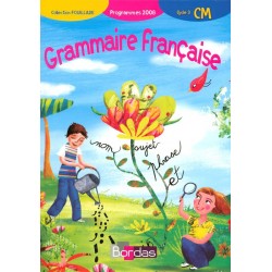 Grammaire française CM - Manuel - 2008 - Bordas