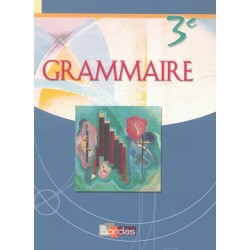 Grammaire 3e - Manuel - 2003 - Bordas