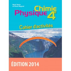 Cahier Physique Chimie 4e - Regaud-Vento - 2014 - Bordas