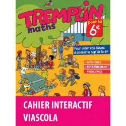 Tremplin pour la 6e - Mathématiques - Version bimédia Viascola - 2016 - Bordas