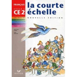 Courte Echelle CE2 - Manuel - Hatier
