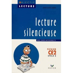 Lecture silencieuse CE2 - Objectif Lecture - Hatier