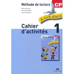 A tire-d'aile CP - Cahier d'activités 1 - Version Bleu - Hatier