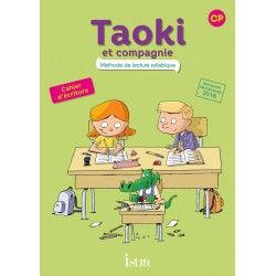 Taoki et compagnie CP - Cahier d'écriture - 2017 - Istra