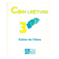 Le coin de lecture 3 - CE2 - Cahier élève - MDI