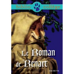 Le Roman de Renart - Bibliocollege N° 10 - Hachette