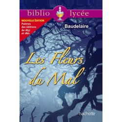 Les Fleurs du Mal - Bibliolycée - Hachette