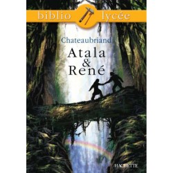 Atala et René - Bibliolycée N° 42 - Hachette