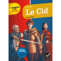 Le Cid - Corneille - Classiques & Cie Collège - Hatier