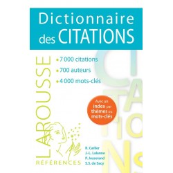 Dictionnaire Larousse des citations - Larousse