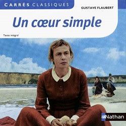 Un coeur simple - Flaubert - Nathan