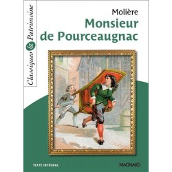 Monsieur de Pourceaugnac - Molière - Classiques & Patrimoine N°91 - Magnard