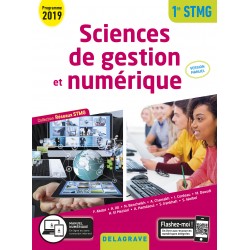 Sciences de Gestion et Numérique - Réseaux STMG - 1re STMG - Version Manuel - 2019 - Delagrave