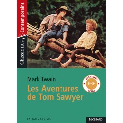 Les Aventures de Tom Sawyer - Mark Twain - Classiques & Contemporains N°201 - Magnard